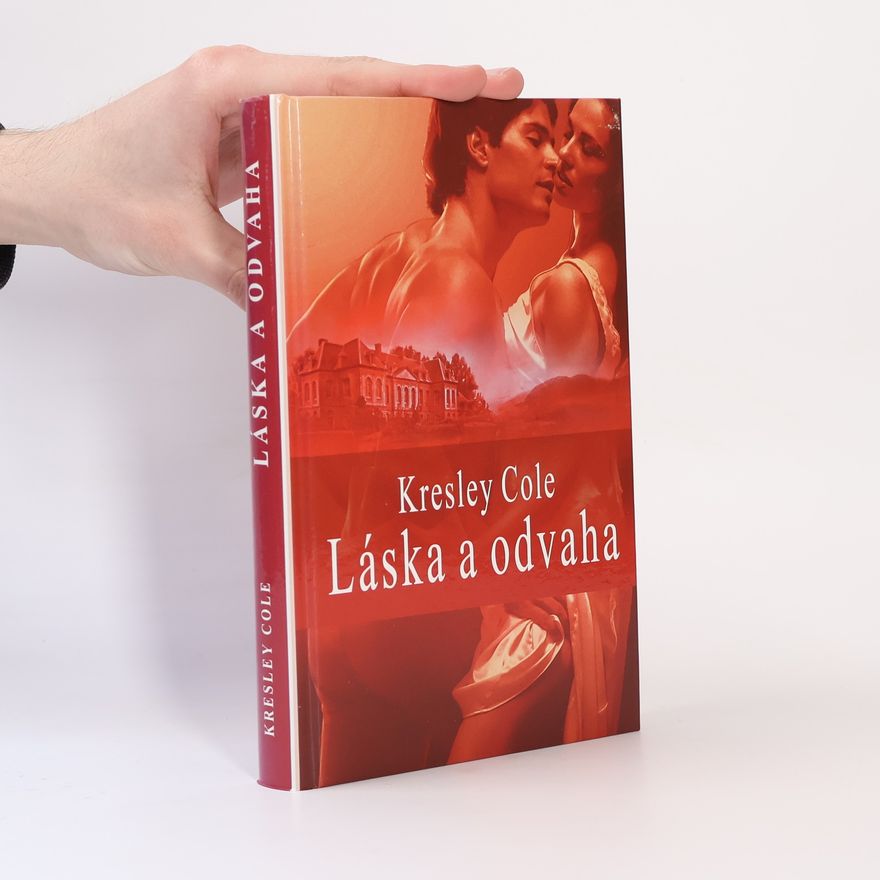 Kresley Cole Láska a odvaha