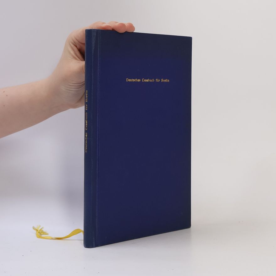 Collectif d'auteurs Deutsches Lesebuch für Berlin