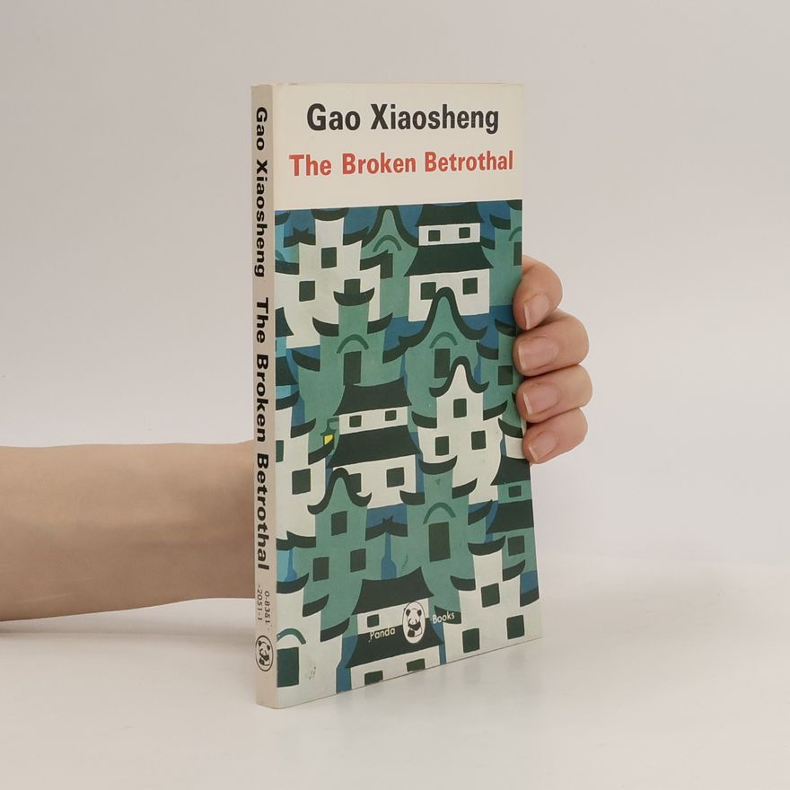 Gao Xiaosheng Panda Books: The Broken Betrothal