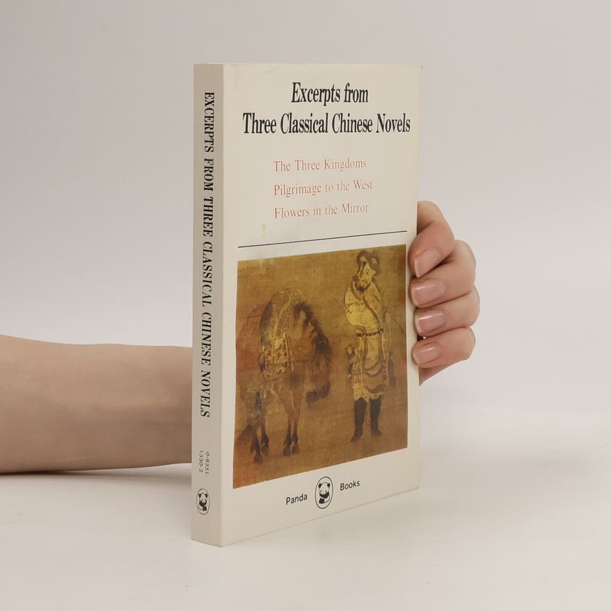 Xianyi Yang Excerpts From Three Classical Chinese Novels