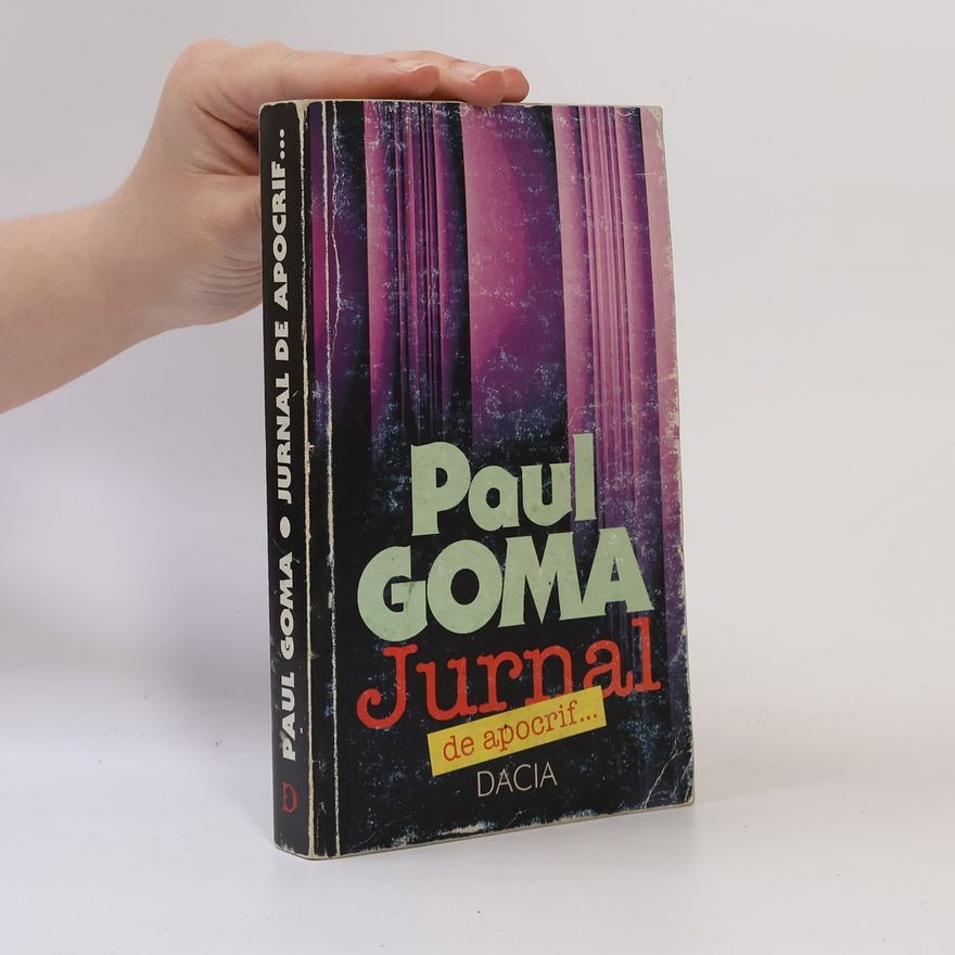 Paul Goma Jurnal de apocrif