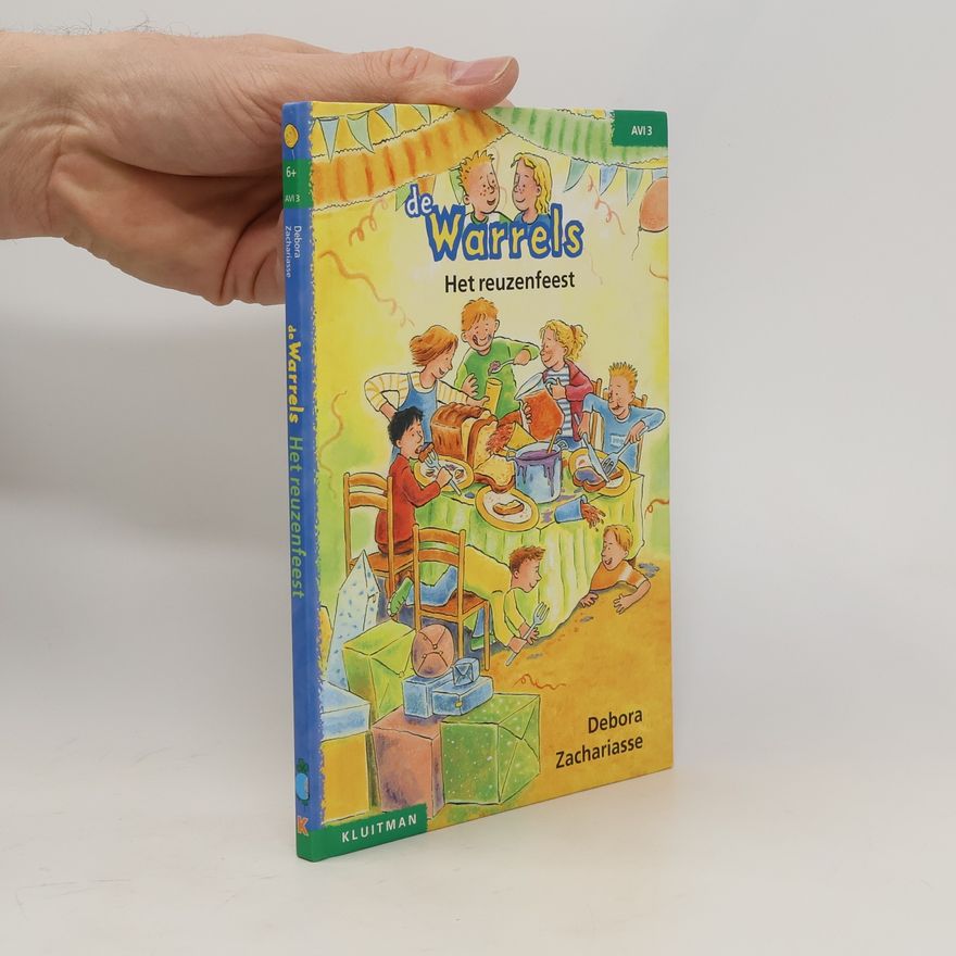 Debora Zachariasse De Warrels: Het reuzenfeest