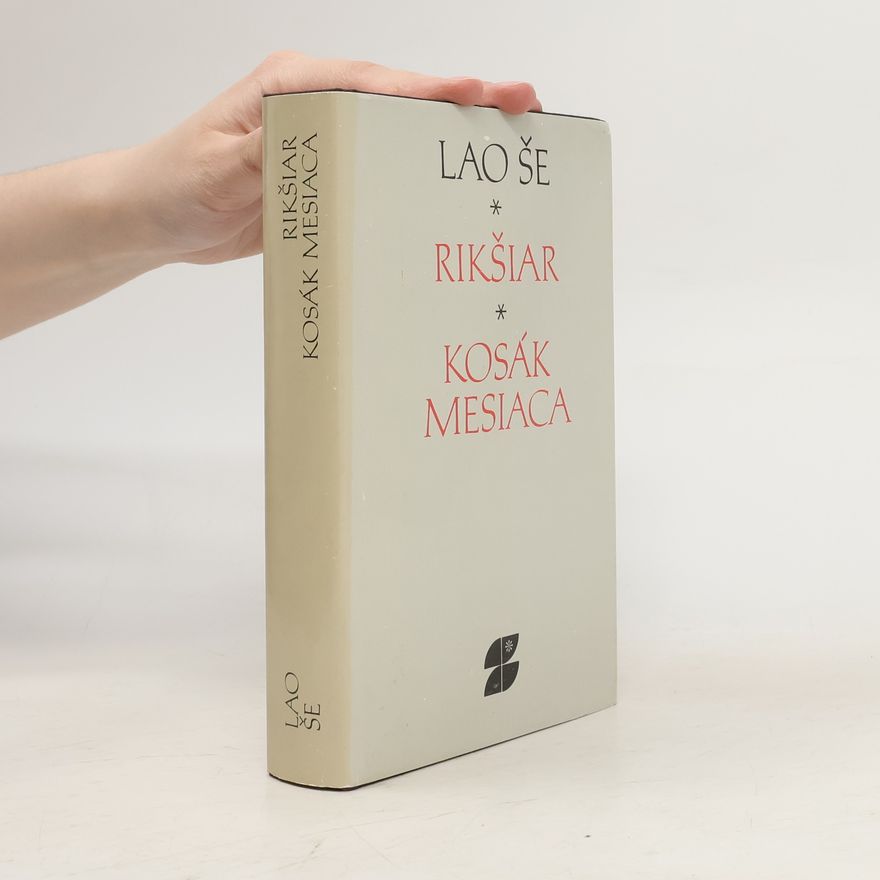 Lao Še Rikšiar. Kosák mesiaca