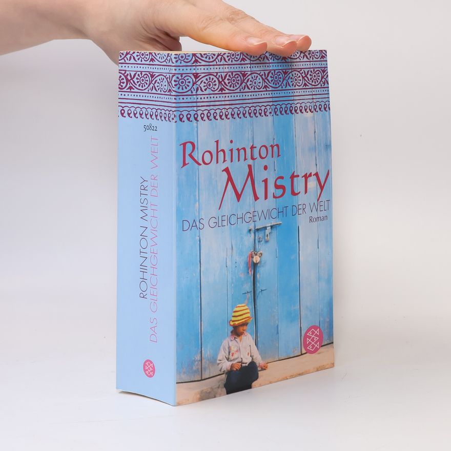 Rohinton Mistry Das Gleichgewicht der Welt