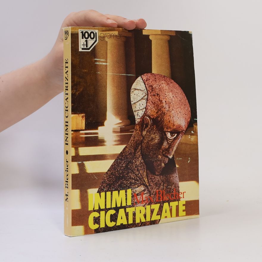 Max Blecher Inimi cicatrizate