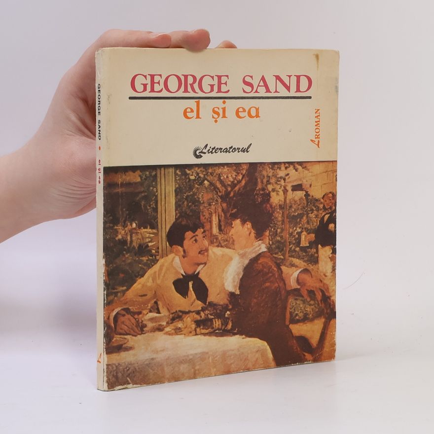 George Sand El și ea