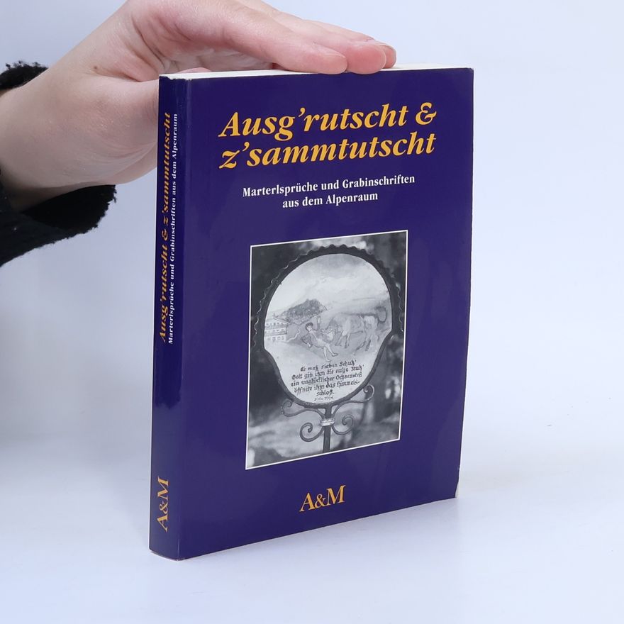 Autorenkollektiv Ausg'rutscht & z'sammtutscht