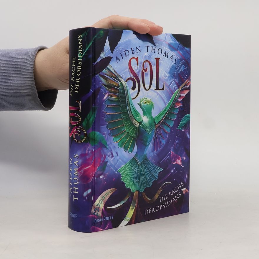 Aiden Thomas SOL. Die Rache der Obsidians