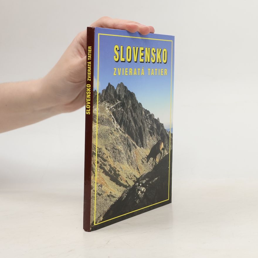 Ivor Mihál Slovensko - Zvieratá Tatier