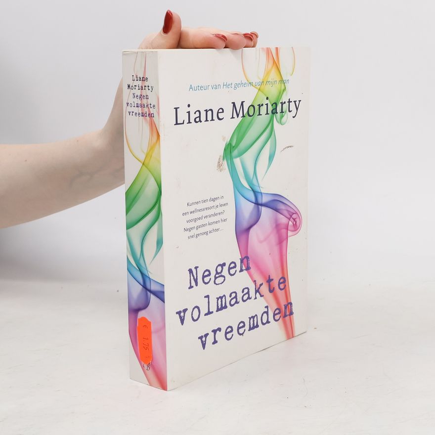 Liane Moriarty Negen volmaakte vreemden