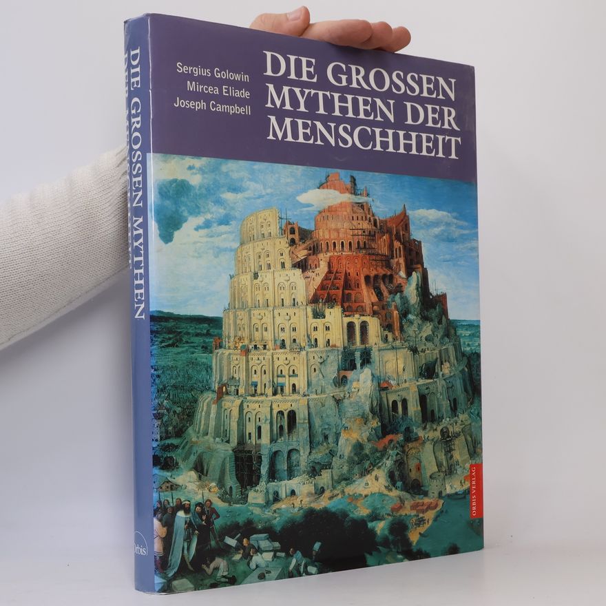 Sergius Golowin Die großen Mythen der Menschheit