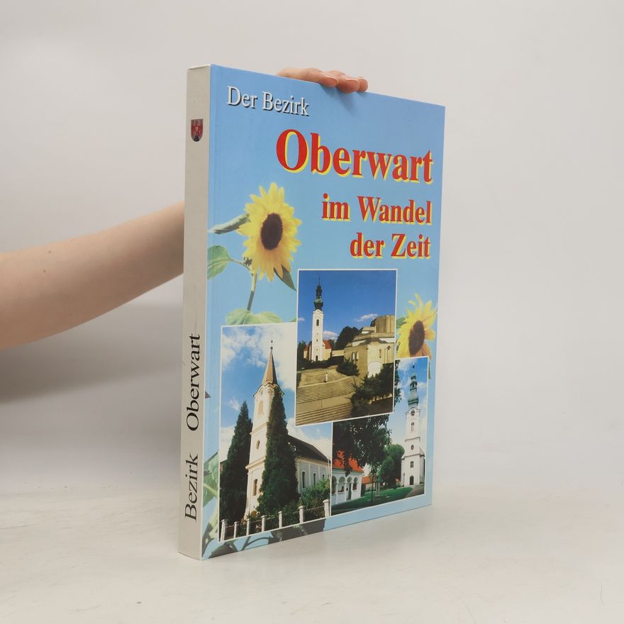 Autorenkollektiv Oberwart im Wandel der Zeit