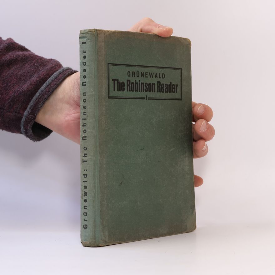 Wilhelm Grünwald The Robinson Reader I