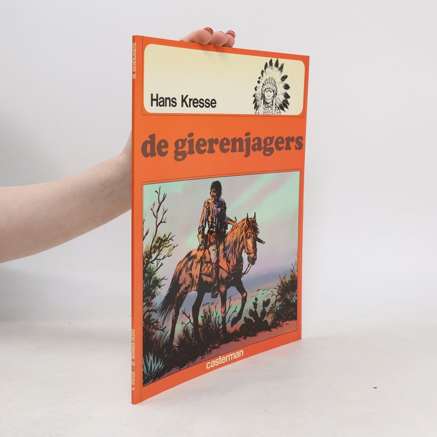 Hans G. Kresse De Gierenjagers