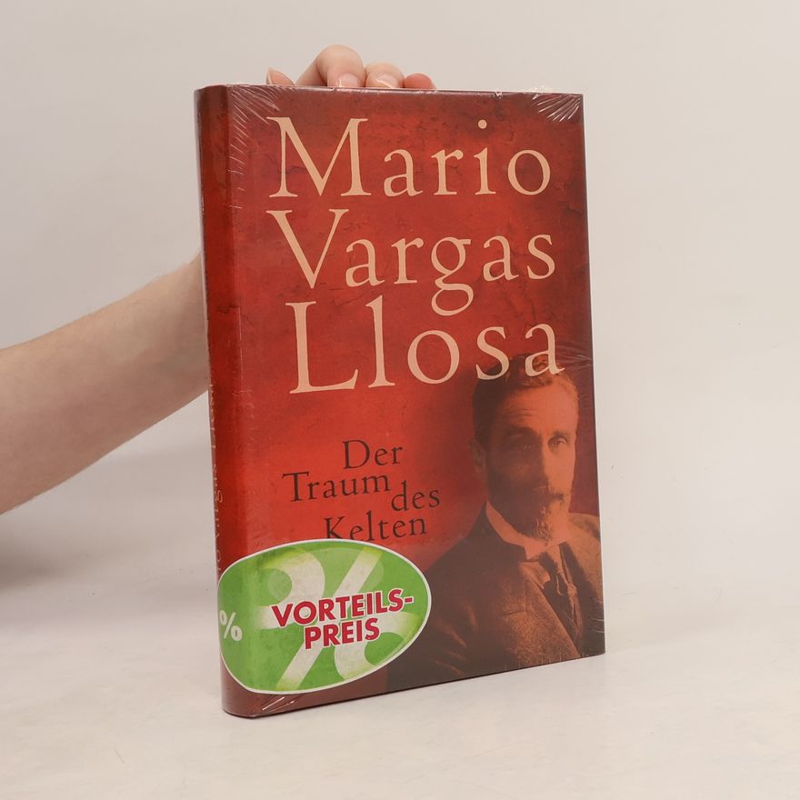 Mario Vargas Llosa Der Traum des Kelten