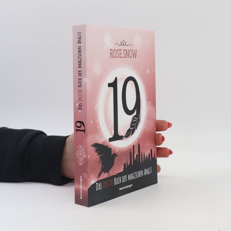 Snow Rose 19. Das dritte Buch der magischen Angst