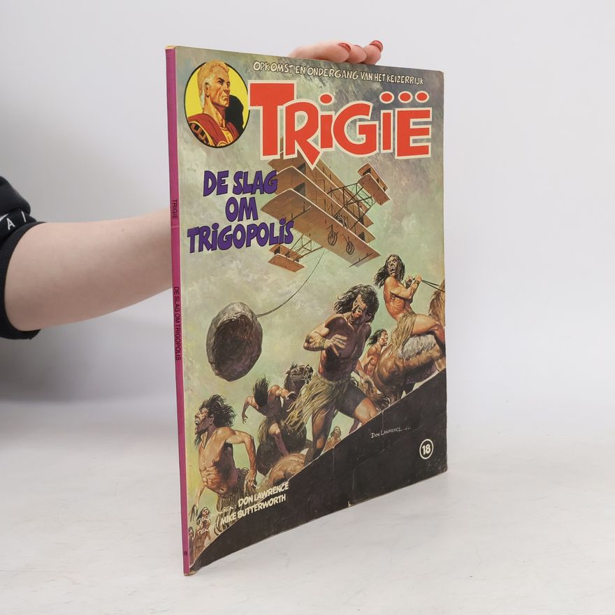 Mike Butterworth Trigië - 18: De slag om Trigopolis
