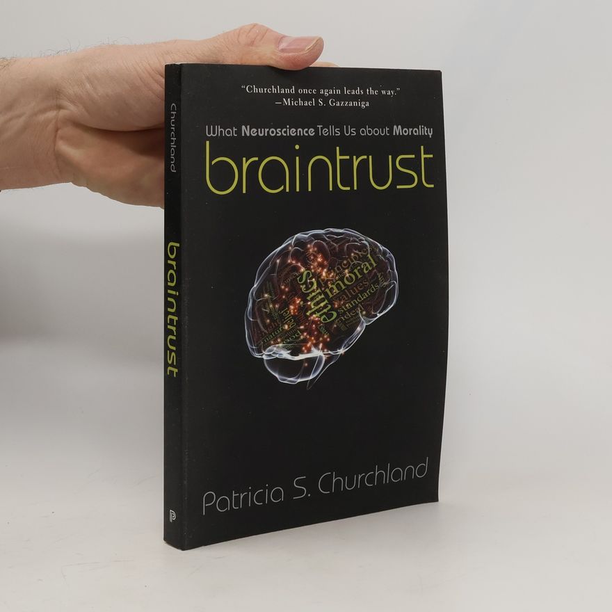Patricia Churchland Braintrust