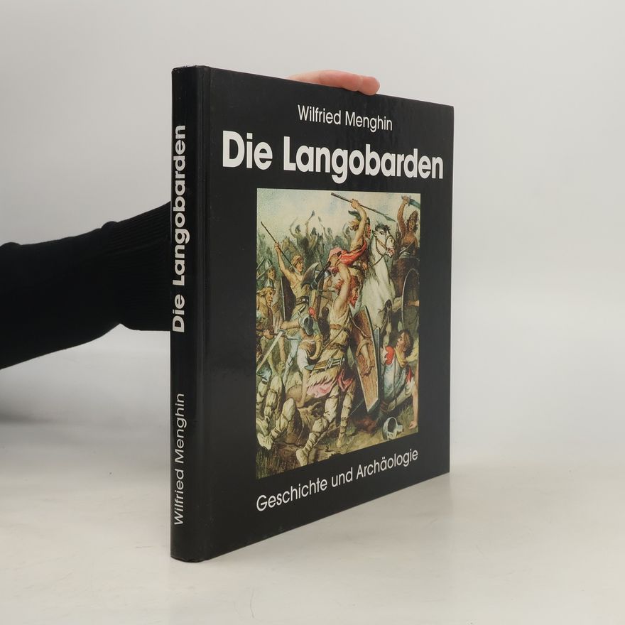 Wilfried Menghin Die Langobarden