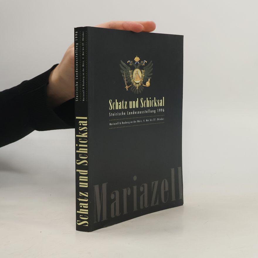 Helmut Eberhart Schatz und Schicksal
