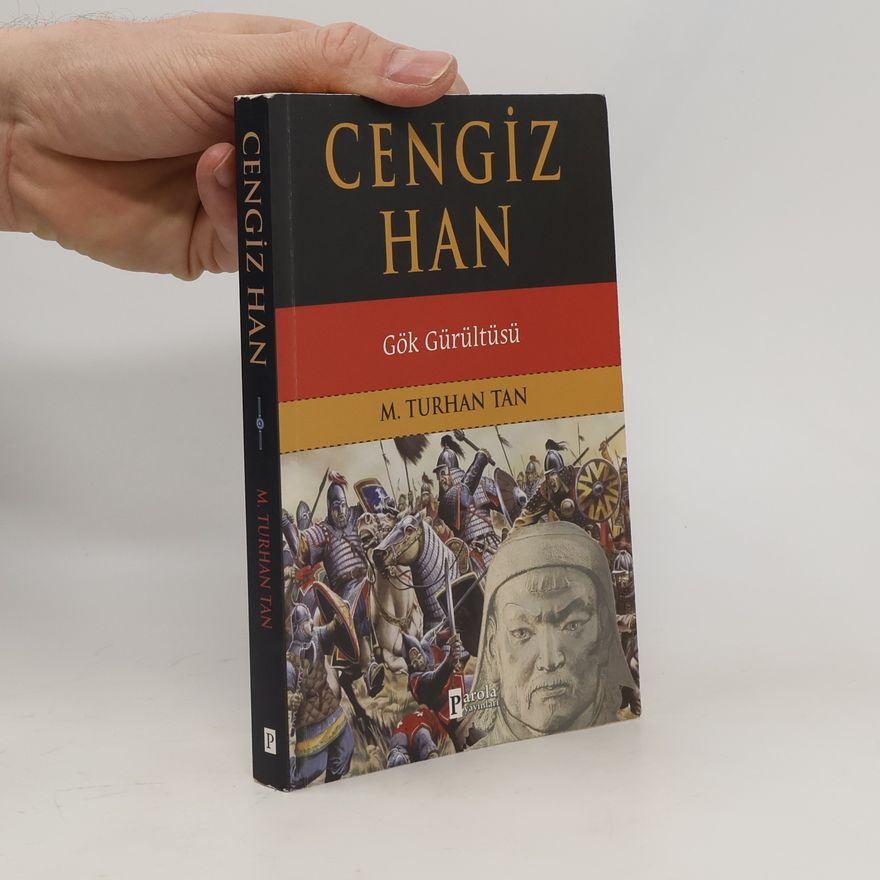 M. Turhan Tan Cengiz Han