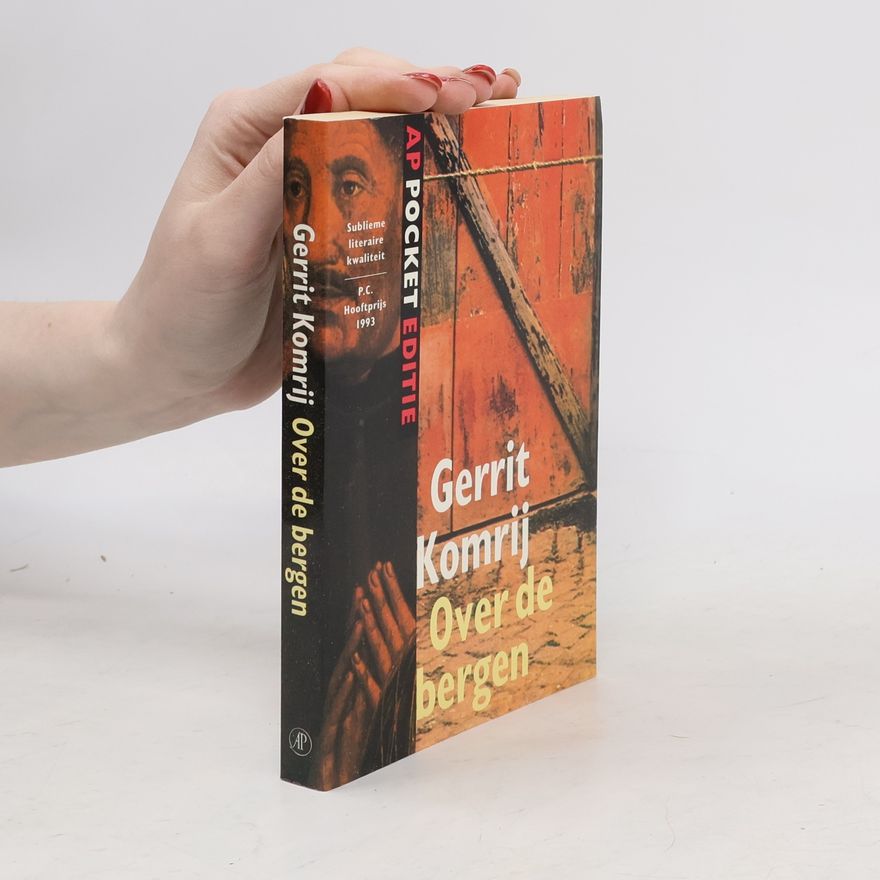 Gerrit Komrij Over de bergen