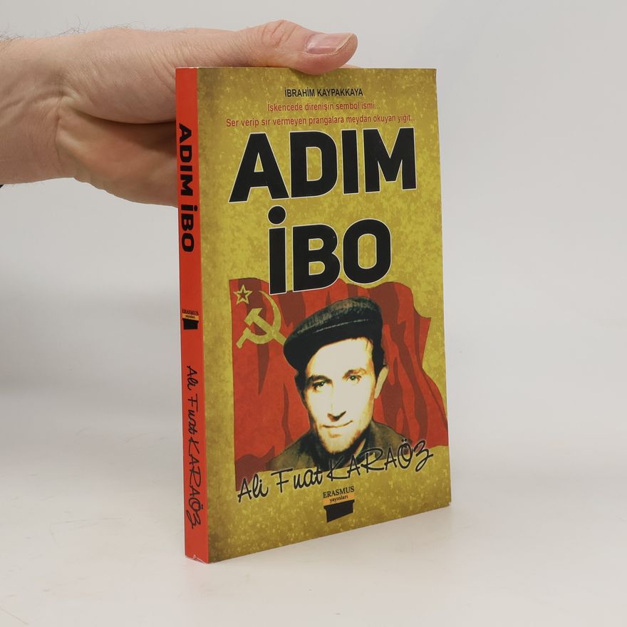 Ali Fuat Karaöz Adım İbo