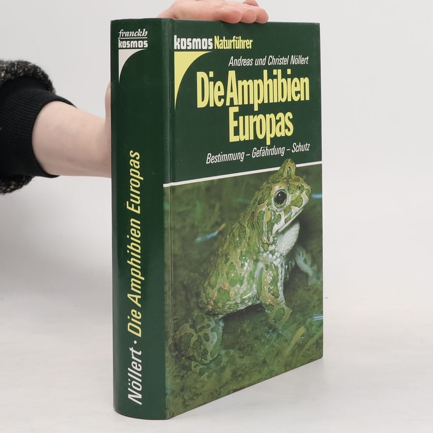 Christel Nöllert Die Amphibien Europas