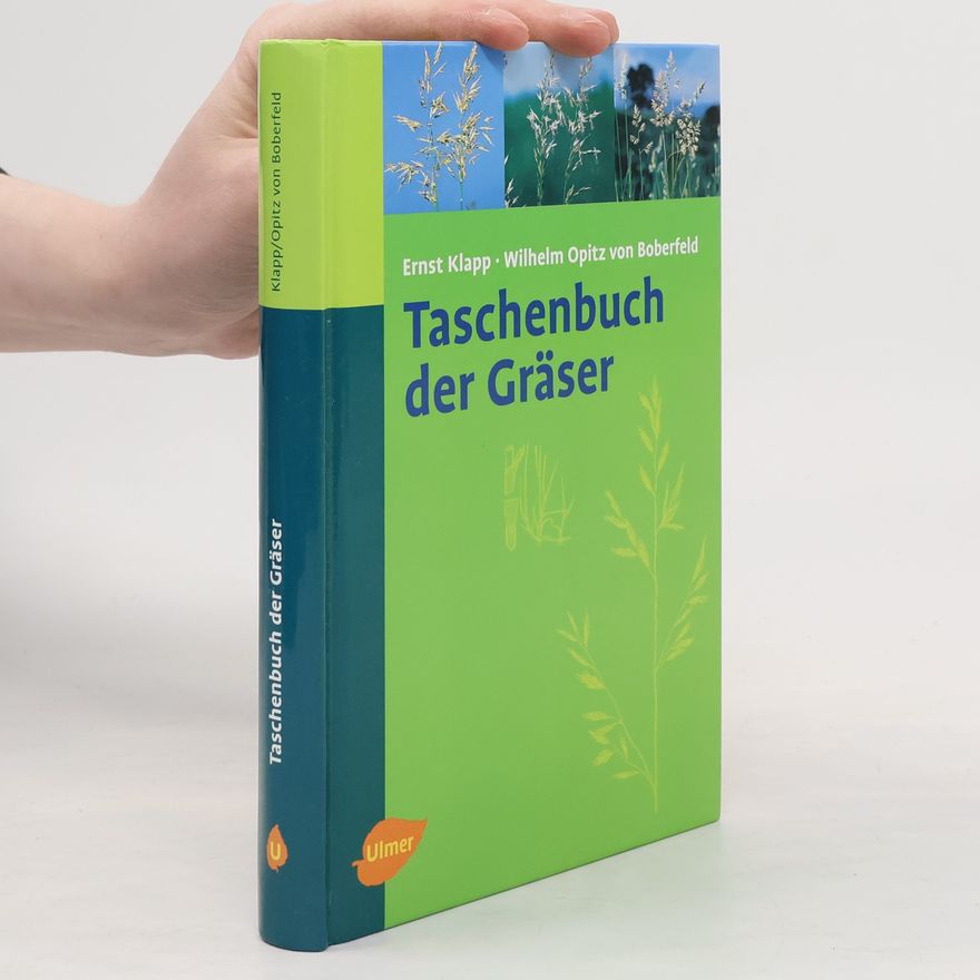 Wilhelm Opitz von Boberfeld Taschenbuch der Gräser