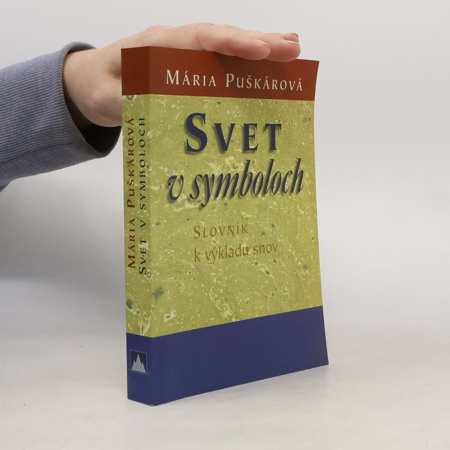 Mária Puškárová Svet v symboloch
