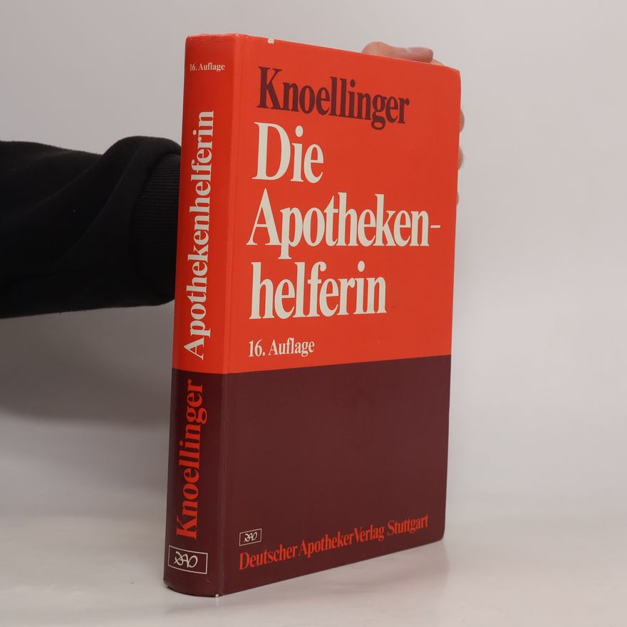 Helene Knoellinger Die Apothekenhelferin