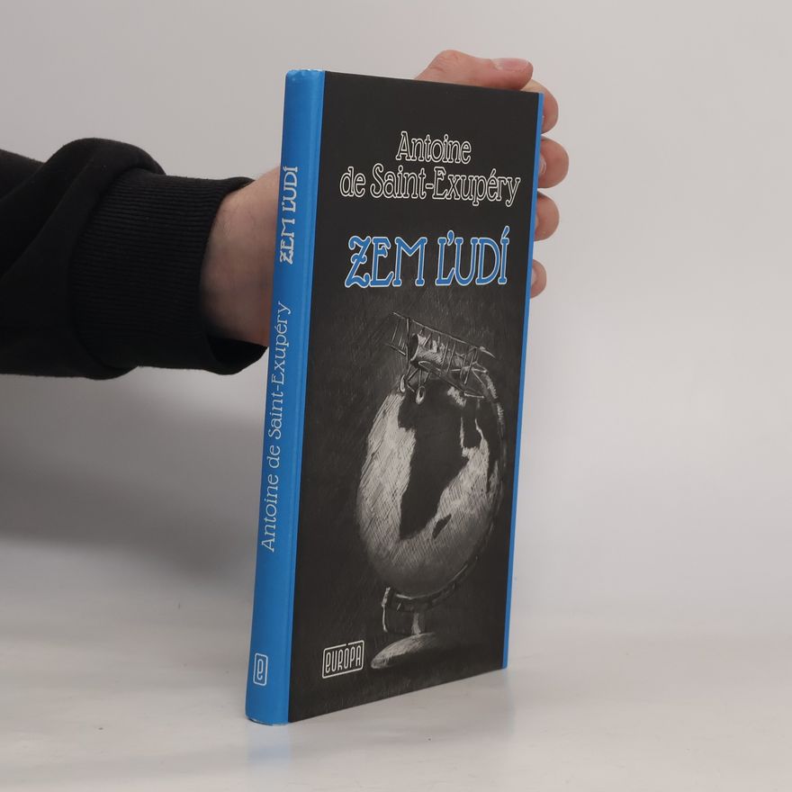 Antoine de Saint-Exupéry Zem ľudí