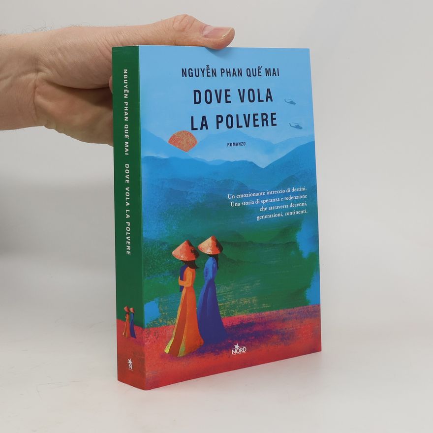 Nguyễn Phan Quế Mai Dove vola la polvere