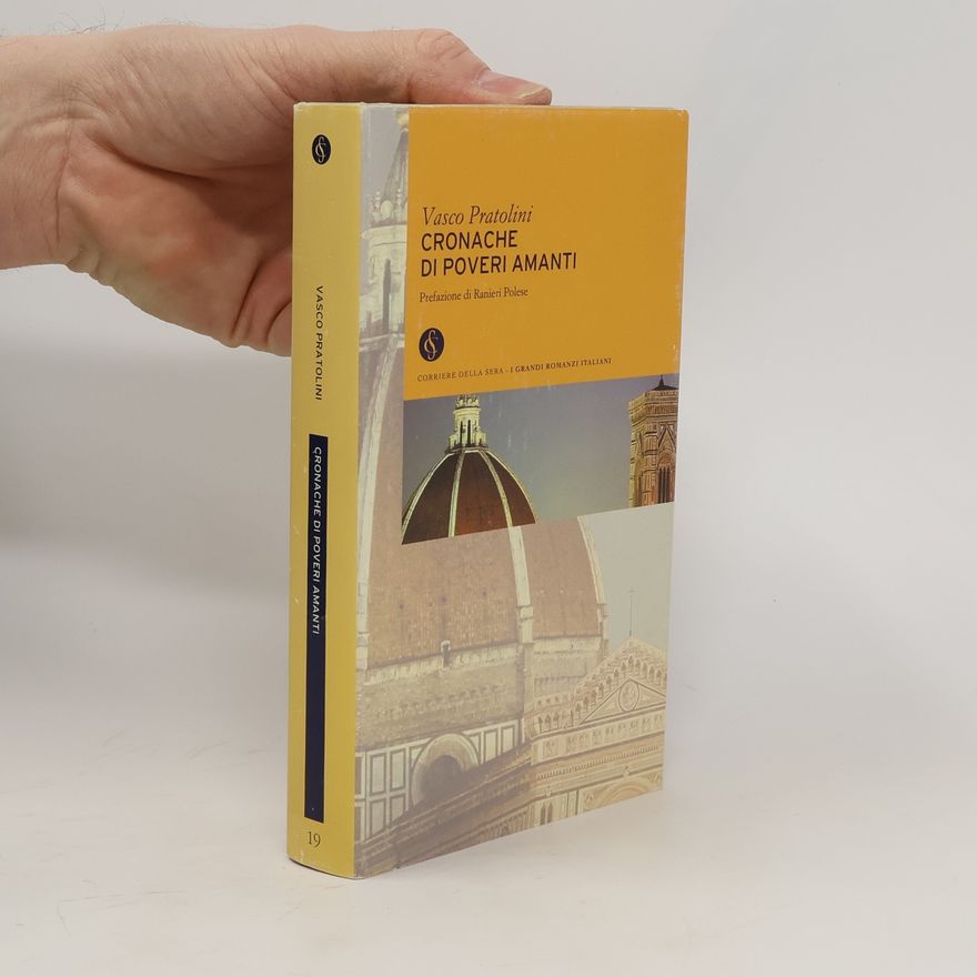 Vasco Pratolini Cronache di poveri amanti