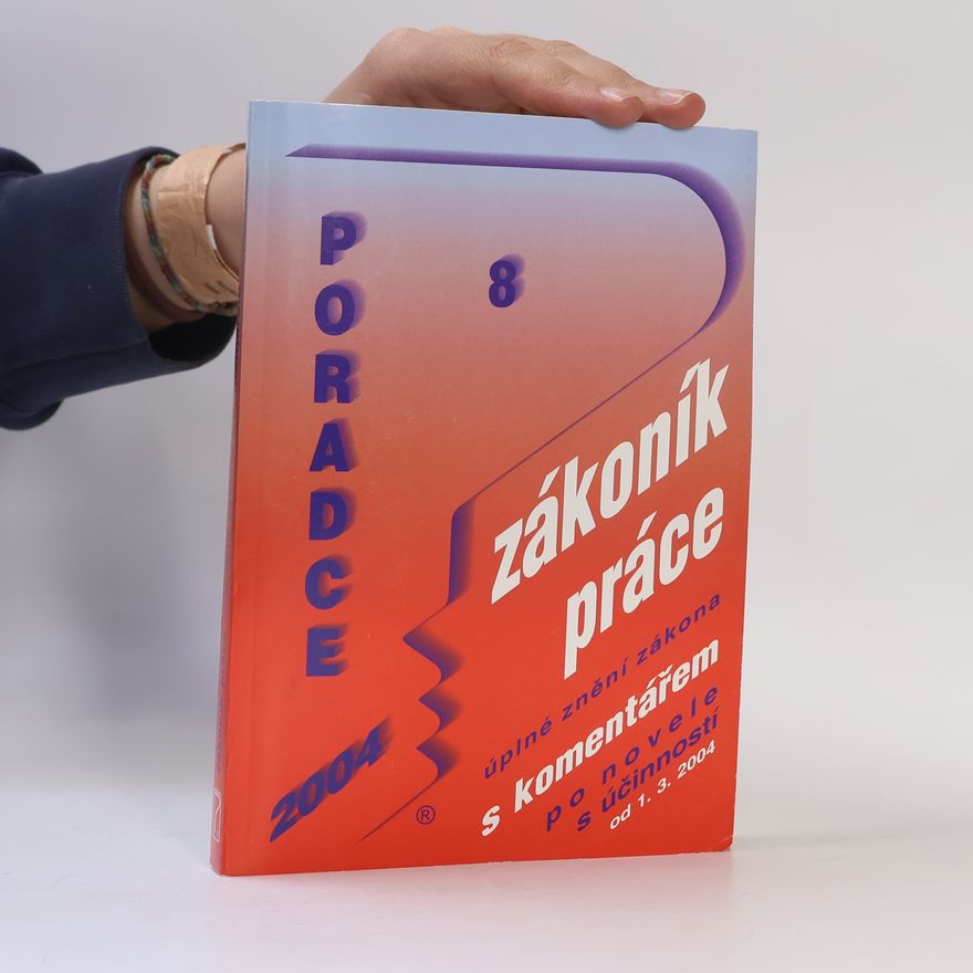 Ladislav Jouza Poradce 8. Zákoník práce