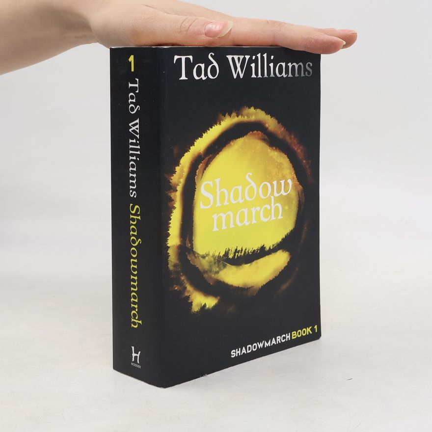 Tad Williams Shadowmarch