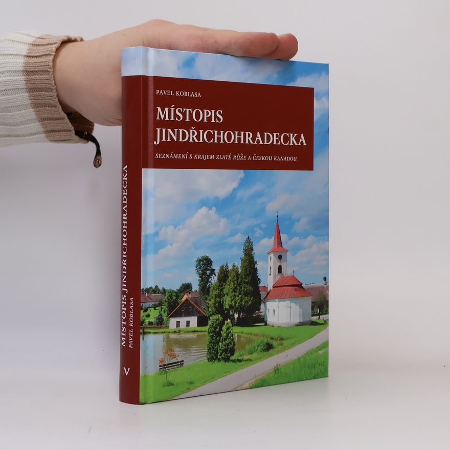 Pavel Koblasa Místopis Jindřichohradecka