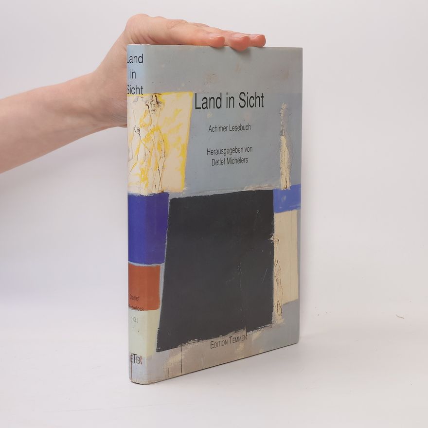 Detlef Michelers Land in Sicht
