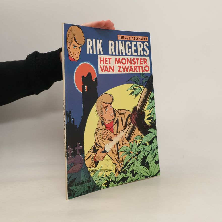 André-Paul Duchâteau Rik Ringers. Het Monster van Zwartlo