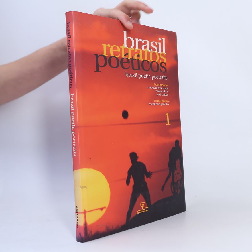 Raimundo Gadelha Brasil Retratos Poeticos. Brazil Poetic Portraits