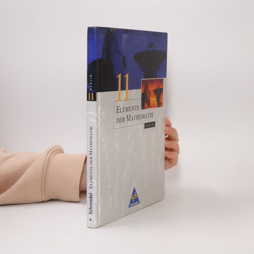 Heinz Griesel Elemente der Mathematik - SII - Ausgabe 2004 für Berlin
