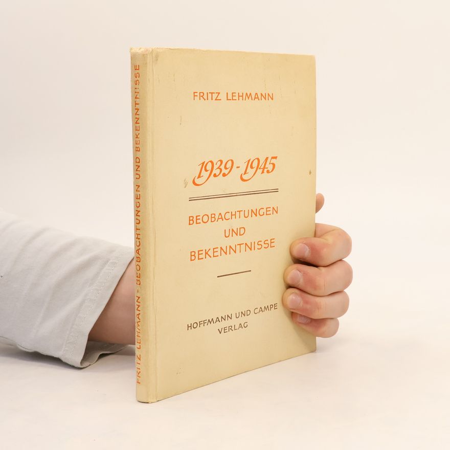 Fritz Lehmann 1939-1945