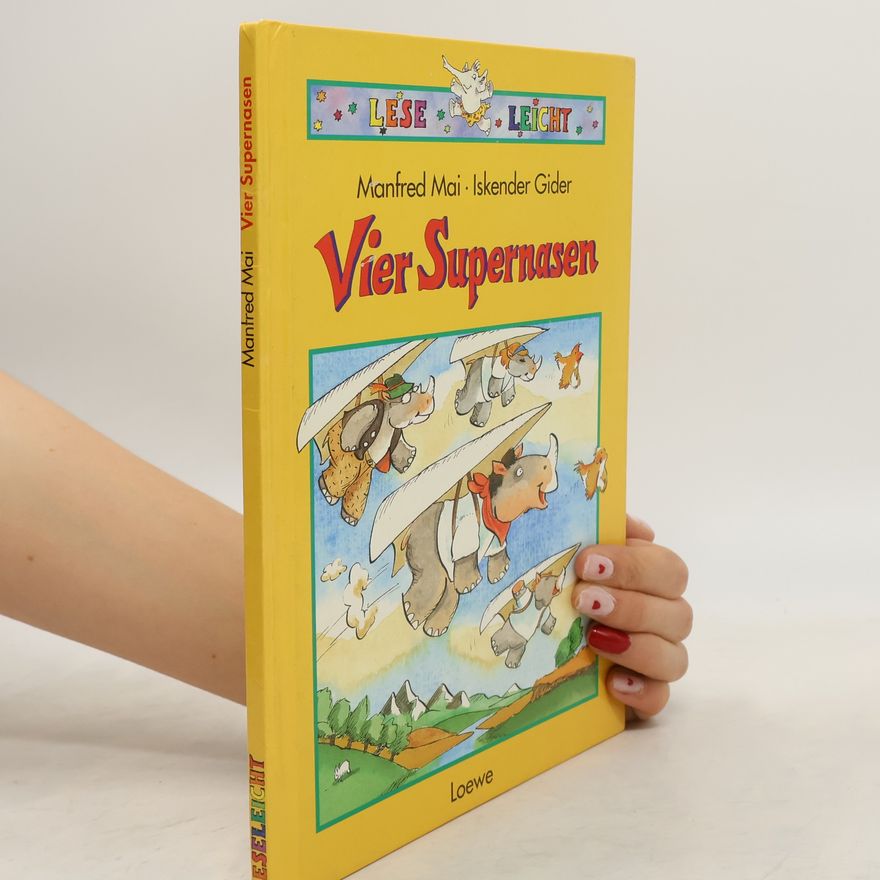 Manfred Mai Vier Supernasen