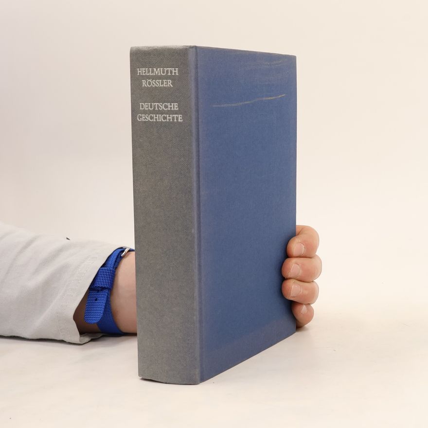 Hellmuth Rössler Deutsche Geschichte