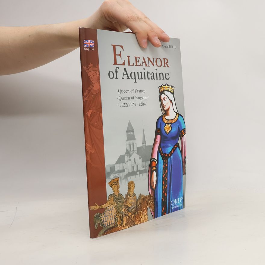 Annie Fettu Eleanor of Aquitaine