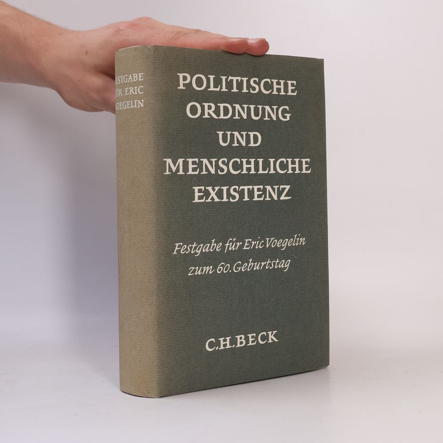 Alois Dempf Politische Ordnung und menschliche Existenz