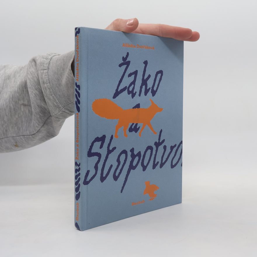 Alžběta Dvořáková Žako a Stopotvorná