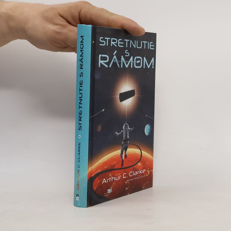 Arthur Charles Clarke Stretnutie s Rámom