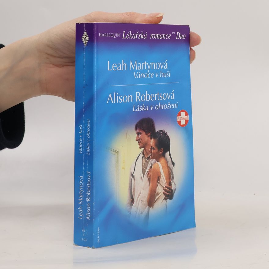 Alison Roberts Vánoce v buši / Láska v ohrožení