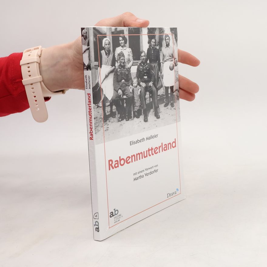Elisabeth Malleier Territorio/Gesellschaft: Rabenmutterland